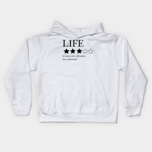 Life: it's okay to live a life others don't understand Kids Hoodie